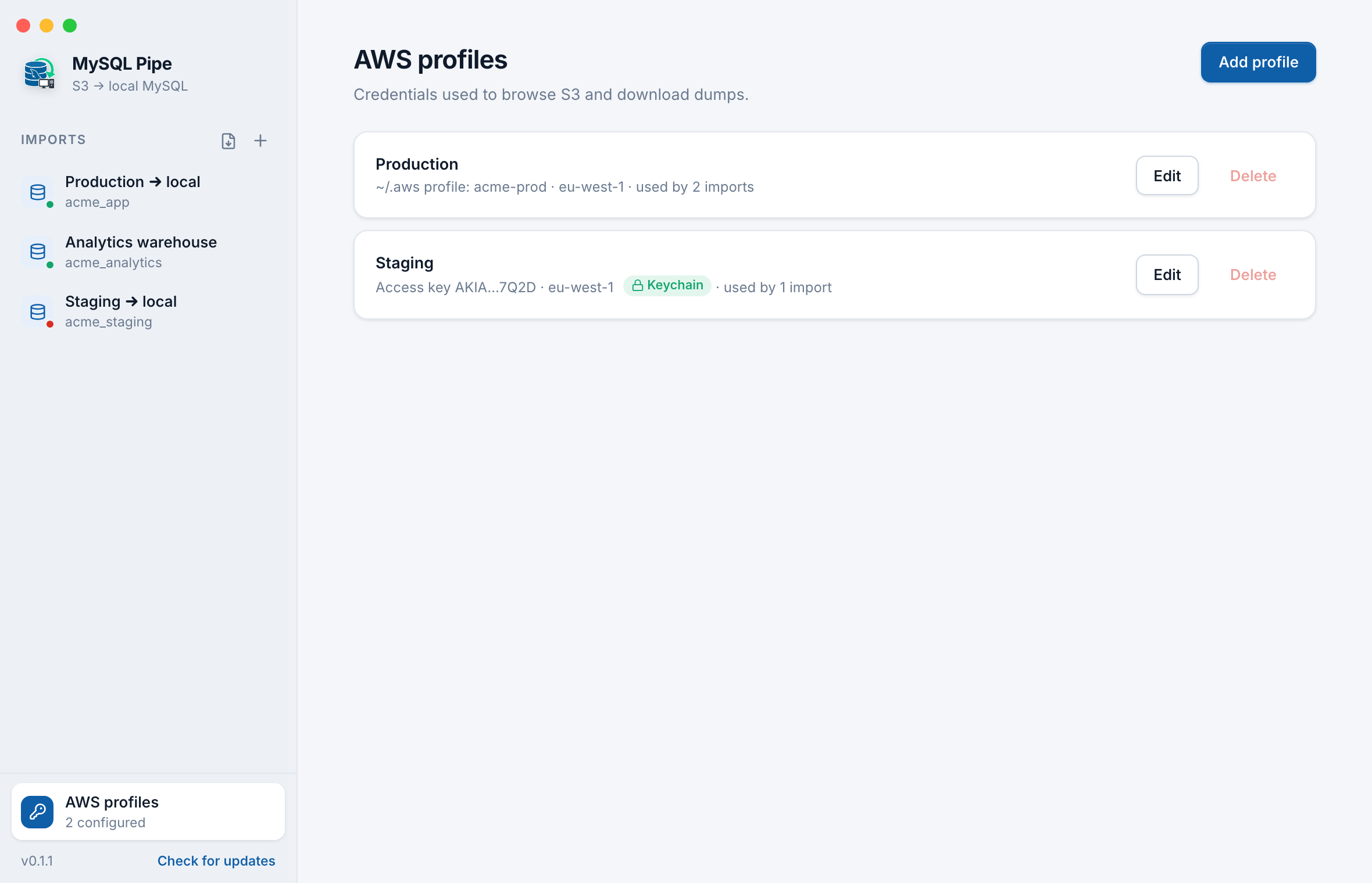 MySQL Pipe AWS profiles screen listing a ~/.aws profile named Production and an access-key profile named Staging with a Keychain badge